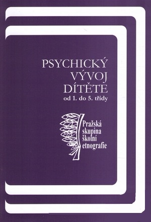 Psychický vývoj dítěte od 1. do 5. třídy
