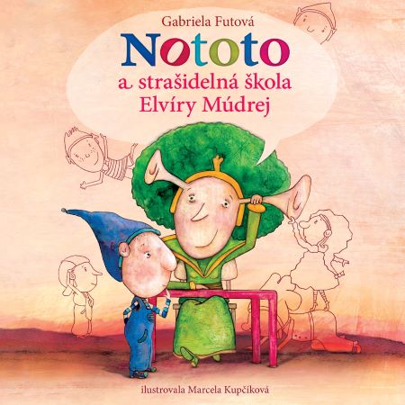 Nototo a strašidelná škola Elvíry Múdrej CD (audiokniha)