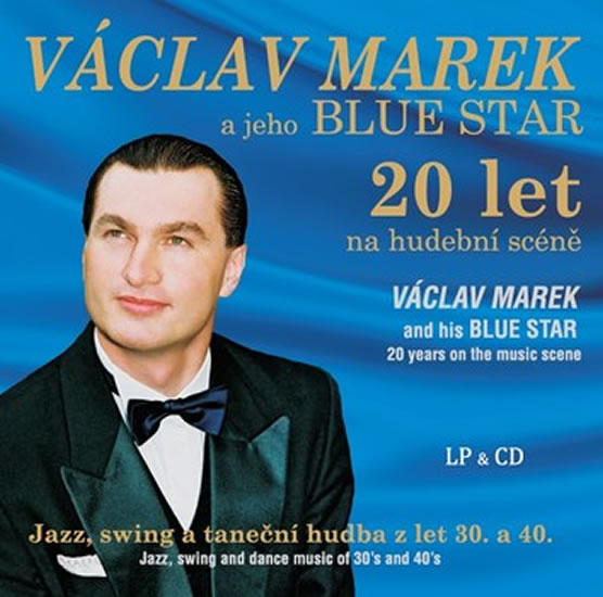Václav Marek a jeho BLUE STAR - LP + CD