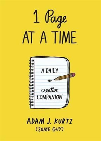 1 Page at a Time: A Daily Creative Companion