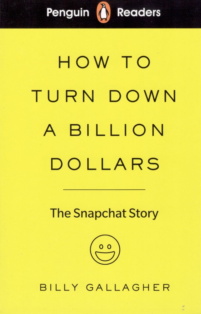 Penguin Reader Level 2: How to Turn Down a Billion Dollars