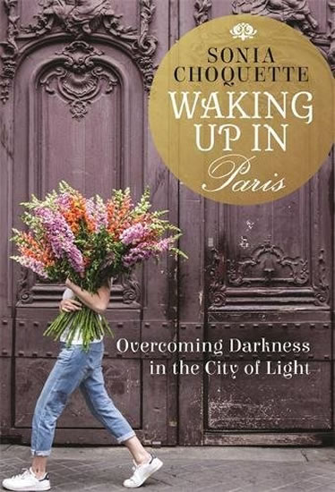 Waking Up in Paris: Overcoming Darkness in the City of Light