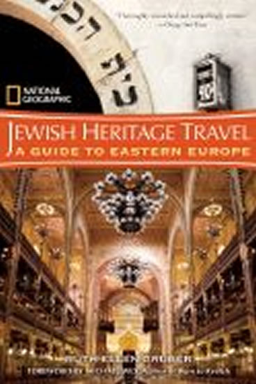 Jewish Heritage Travel: A Guide to Eastern Europe
