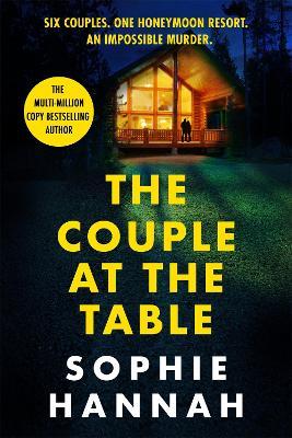 The Couple at the Table: The gripping crime thriller guaranteed to blow your mind in 2023, from the Sunday Times bestselling author