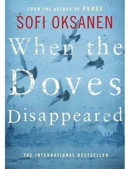 When the Doves Disappeared