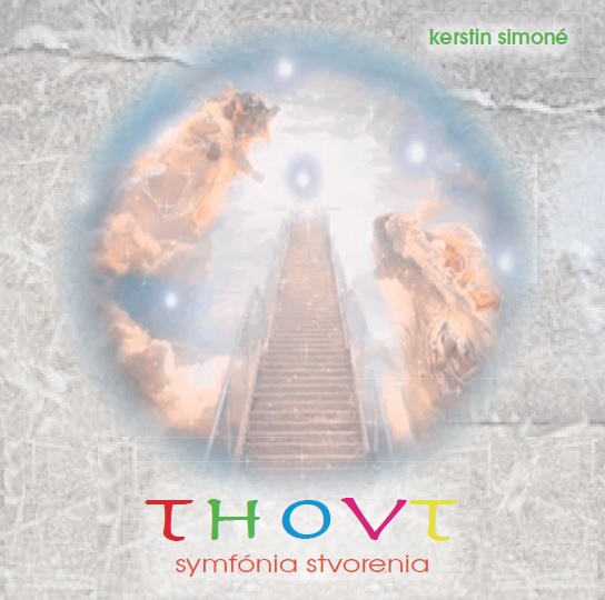 Thovt - Symfónia Stvorenia