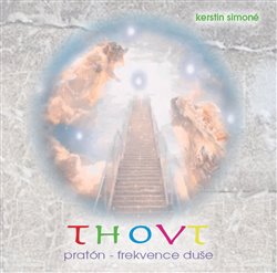 Thovt: pratón-frekvence duše (2xaudio na cd)