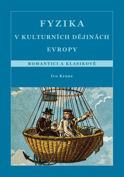 Fyzika v kulturních dějinách Evropy 4.díl