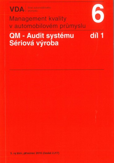 QM - Audit systému, sériová výroba - 1.díl VDA6.1