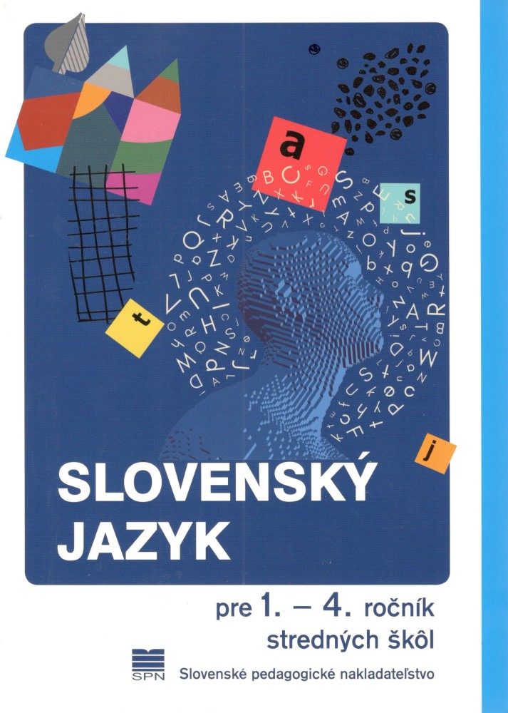Slovenský jazyk pre 1. – 4. ročník stredných škôl