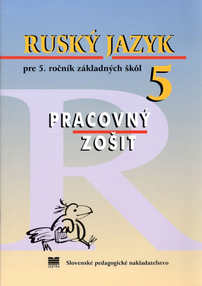 Ruský jazyk pre 5. ročník základných škôl - pracovný zošit