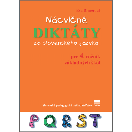 Nácvičné diktáty zo slovenského jazyka pre 4. ročník ZŠ