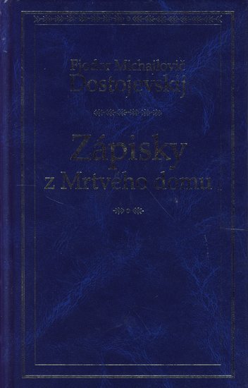 Zápisky z Mrtvého domu