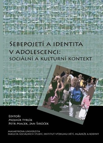 Sebepojetí a identita v adolescenci
