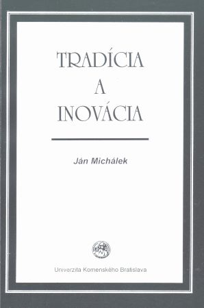 Tradícia a inovácia