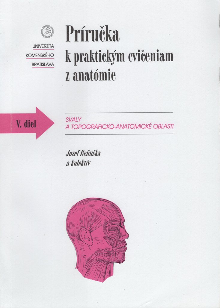 Príručka k praktickým cvičeniam z anatómie - V. diel