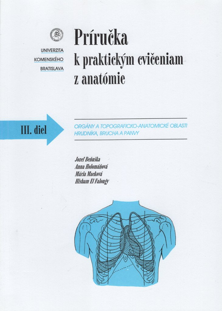 Príručka k praktickým cvičeniam z anatómie - III. diel