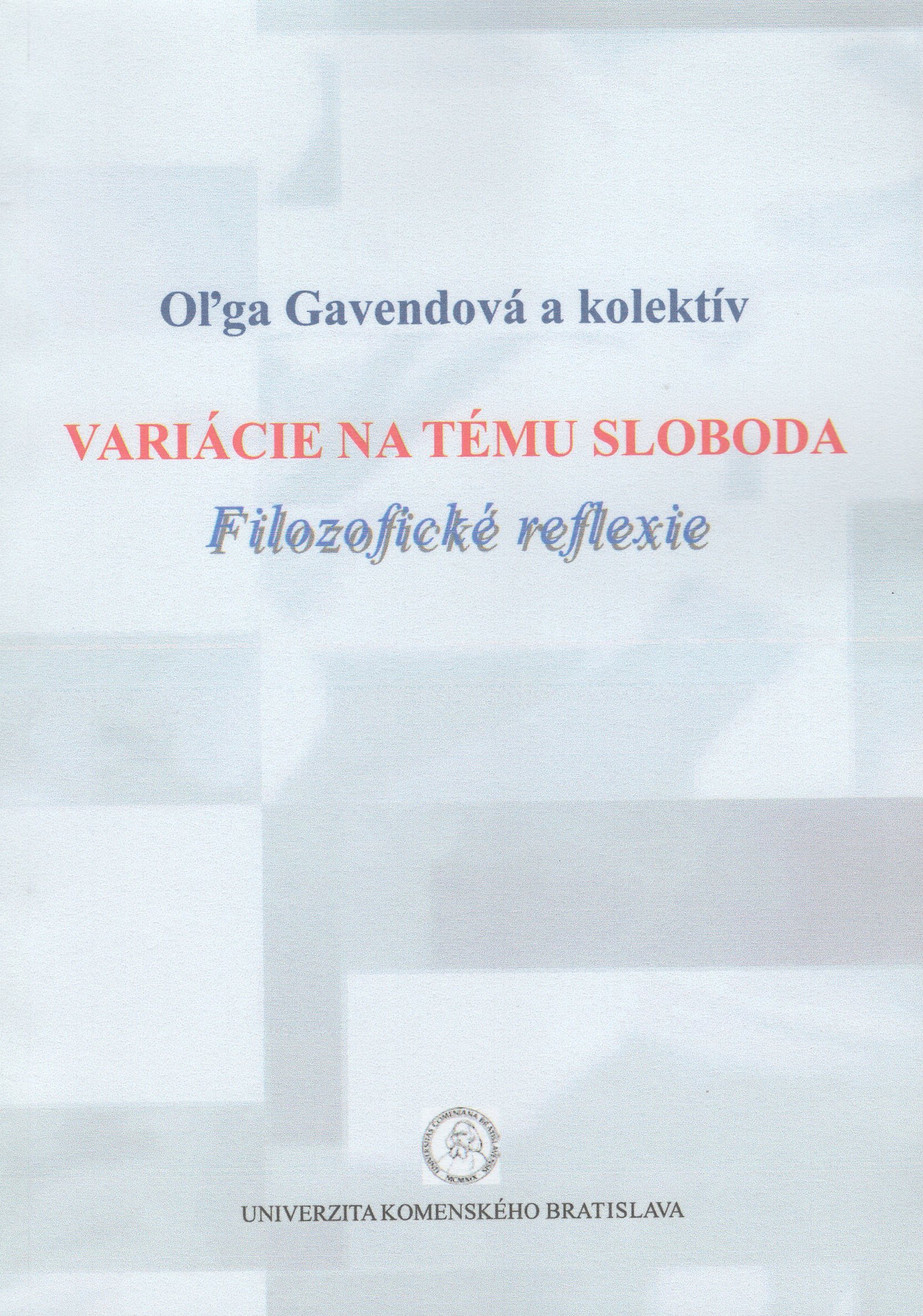 Variácie na tému sloboda