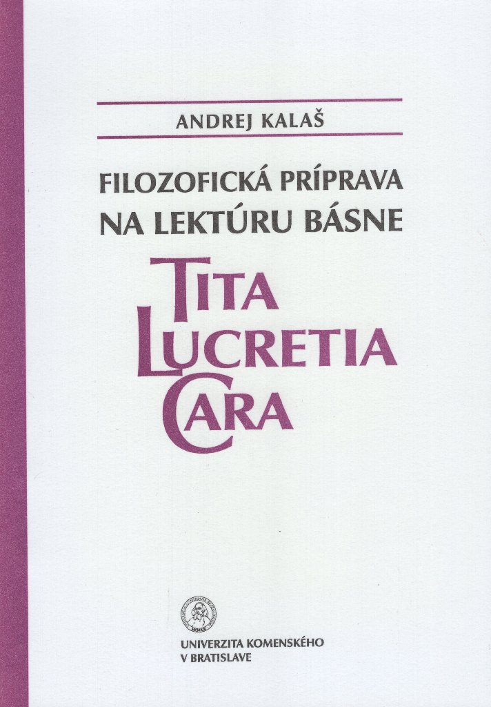 Filozofická príprava na lektúru básne Tita Lucretia Cara