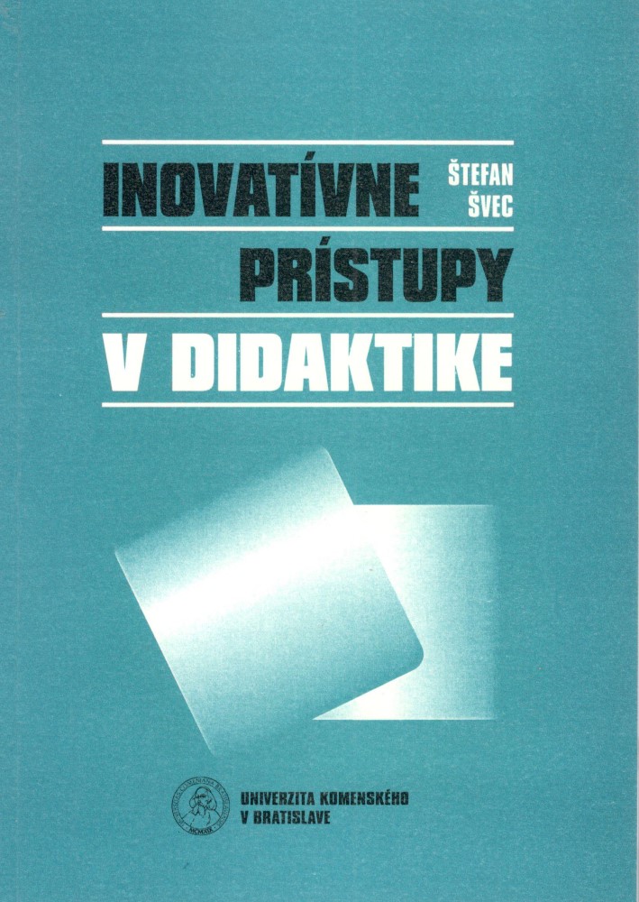 Inovatívne prístupy v didaktike