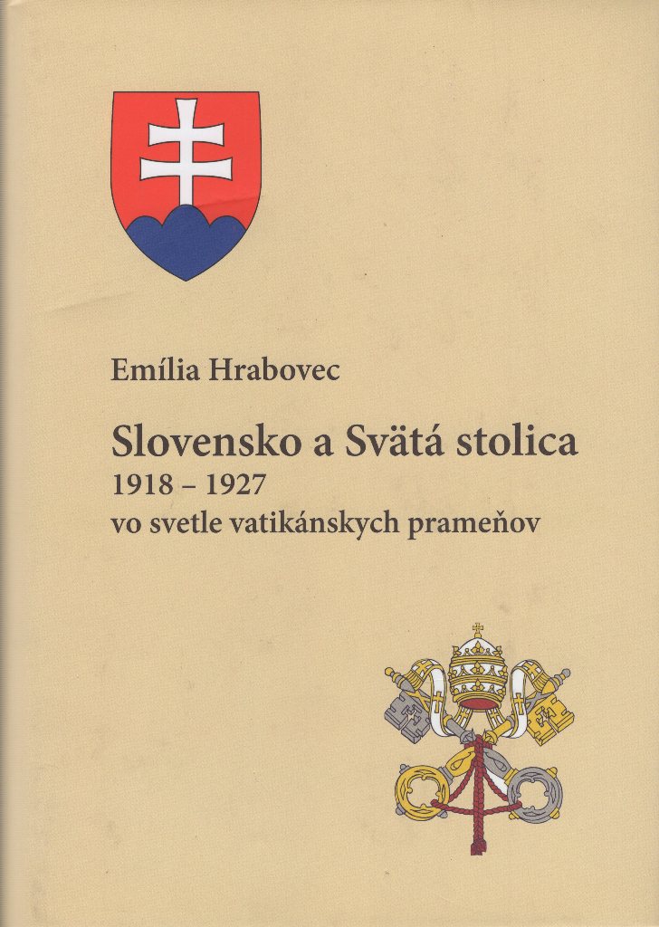 Slovensko a Svätá stolica 1918 - 1927 vo svetle vatikánskych prameňov