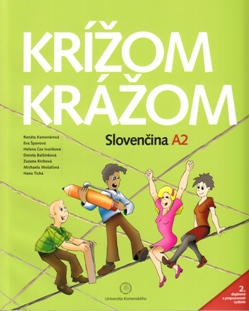 Krížom krážom Slovenčina A2 (2. doplnené a prepracované vydanie)