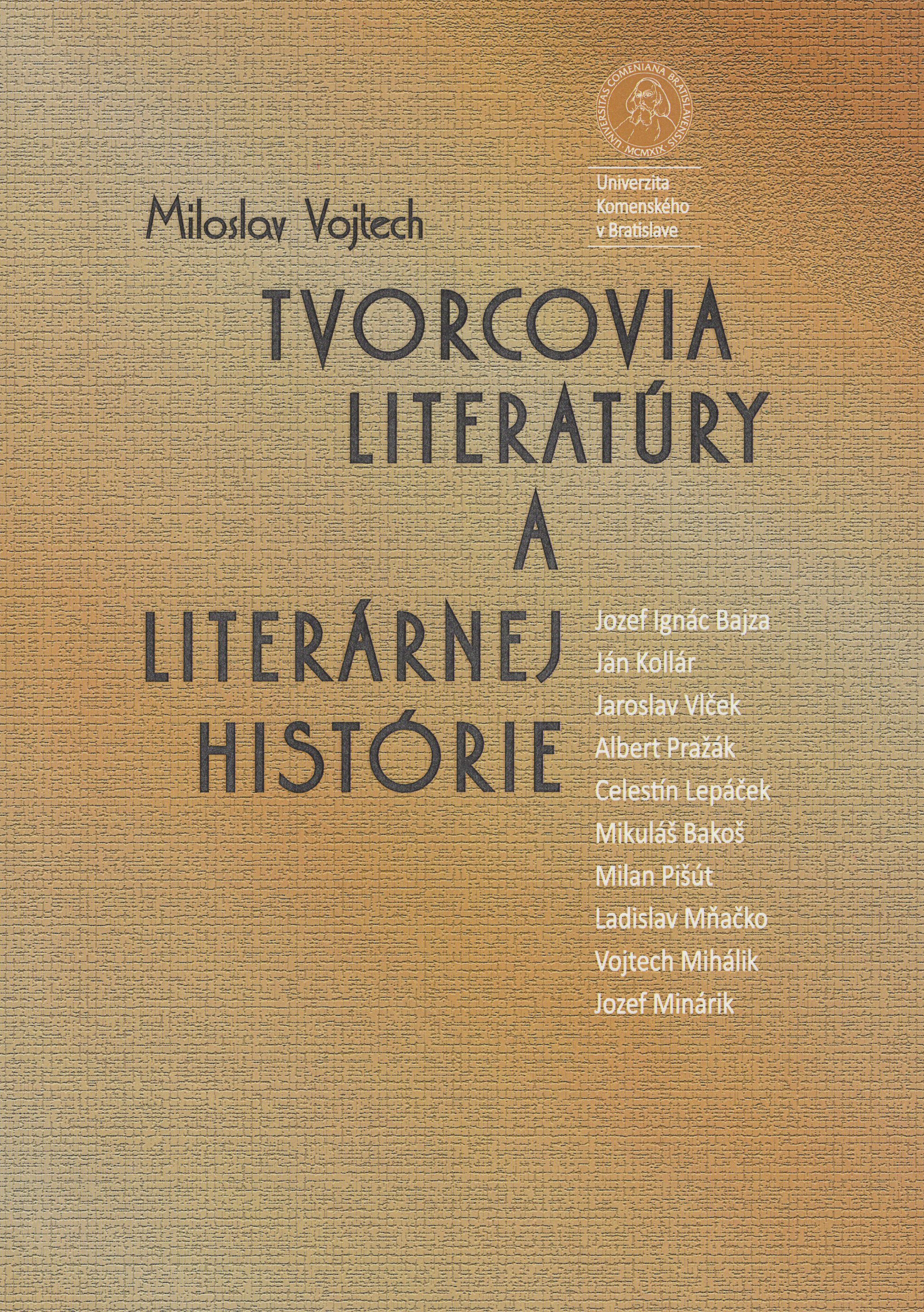 Tvorcovia literatúry a literárnej histórie