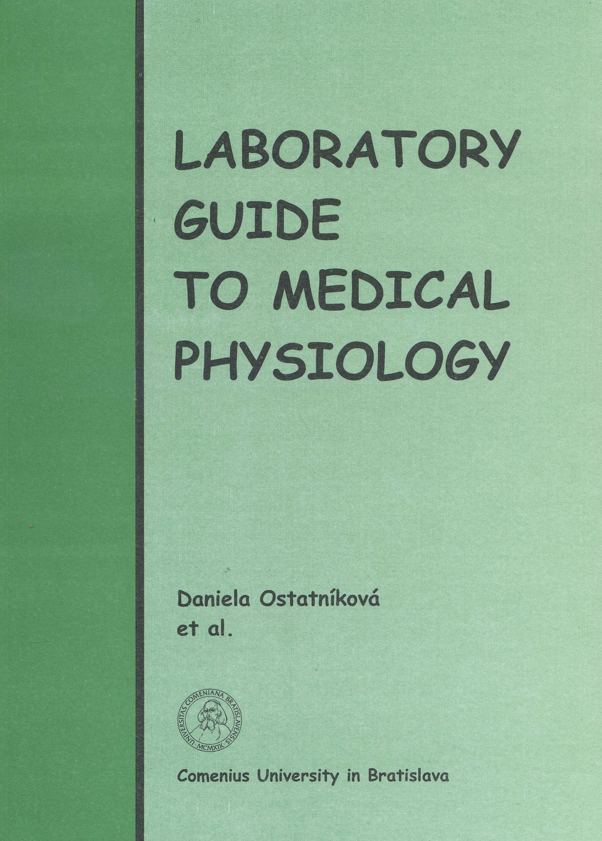 Laboratory guide to medical physiology