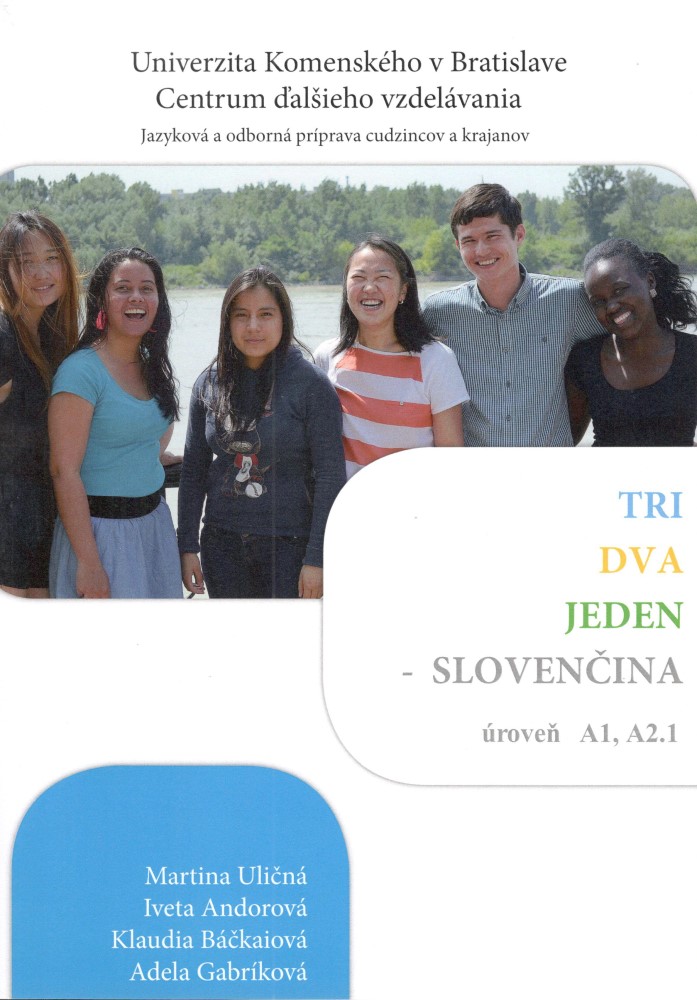 Tri dva jeden Slovenčina A1, A2.1 - Slovenčina ako cudzí jazyk