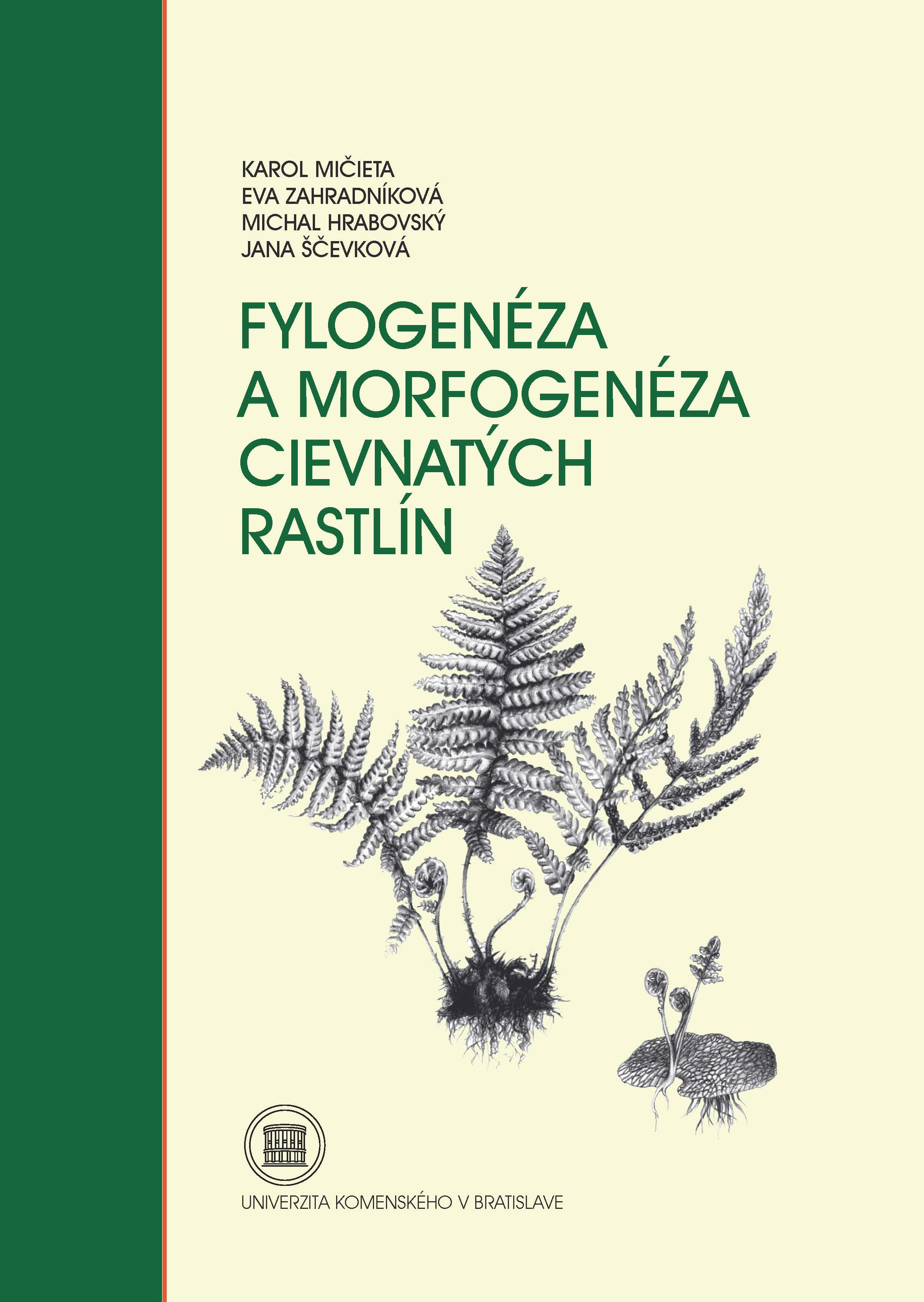 Fylogenéza a morfogenéza cievnatých rastlín (2. vydanie)