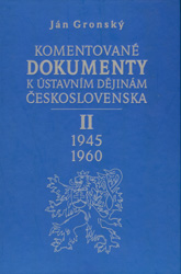 Komentované dokumenty k ústavním dějinám Československa
