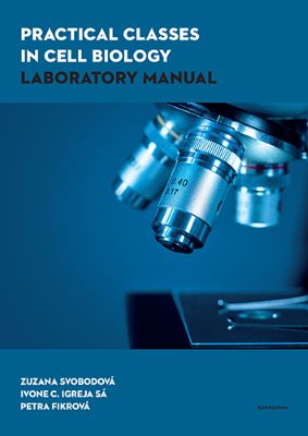 Practical Classes in Cell Biology Laboratory Manual