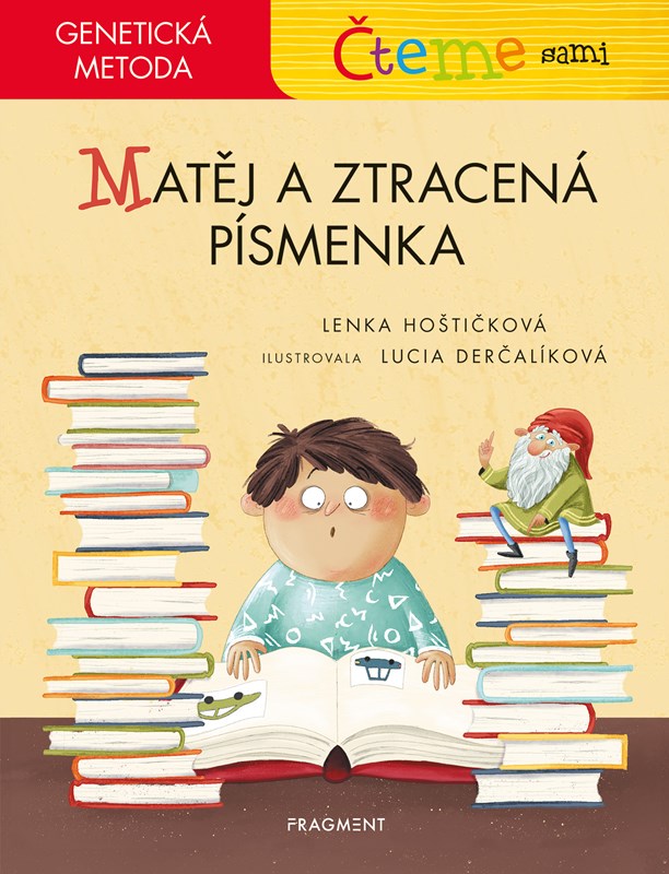 Čteme sami Matěj a ztracená písmenka