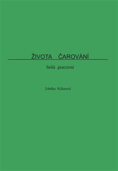 Života čarování