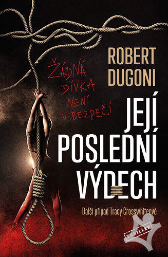 Její poslední výdech