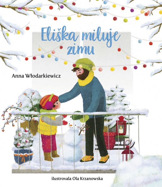Eliška miluje zimu