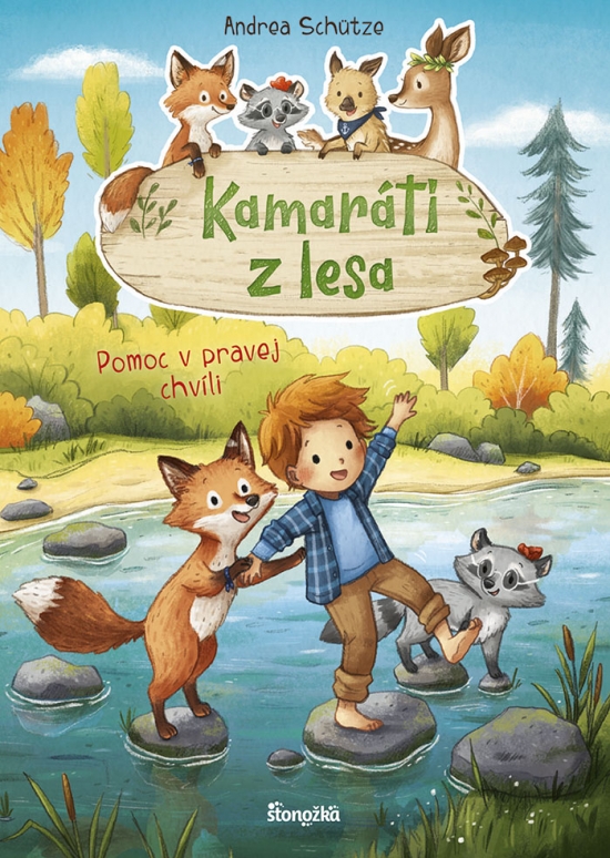 Kamaráti z lesa Pomoc v pravej chvíli - Séria Kamaráti z lesa 4. kniha