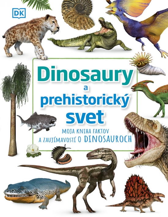 Dinosaury a predhistorický svet