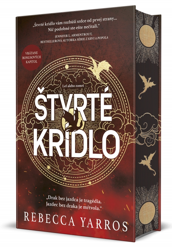 Štvrté krídlo – Séria Empyreum 1. kniha Špecialne vydanie