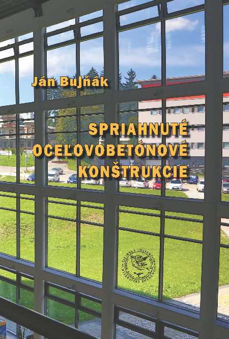 Spriahnuté oceľovobetónové konštrukcie