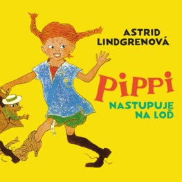 Pippi nastupuje na loď : Audio kniha