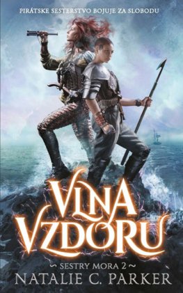 Vlna vzdoru - Séria Sestry mora 2. diel