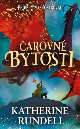 Čarovné bytosti - Séria Príbehy zo Súostrovia 1. kniha