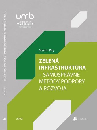 Zelená infraštruktúra – Samosprávne metódy podpory a rozvoja