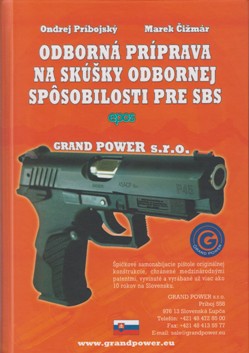 Odborná príprava na skúšky odbornej spôsobilosti pre SBS