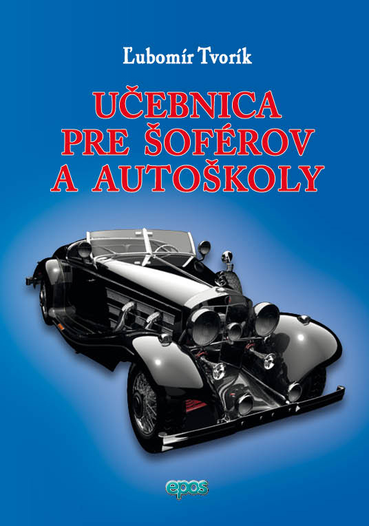 Učebnica pre vodičov a autoškoly