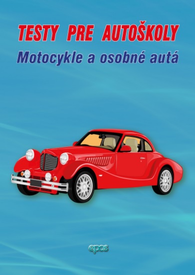 Testy pre autoškoly (vydané 2020)