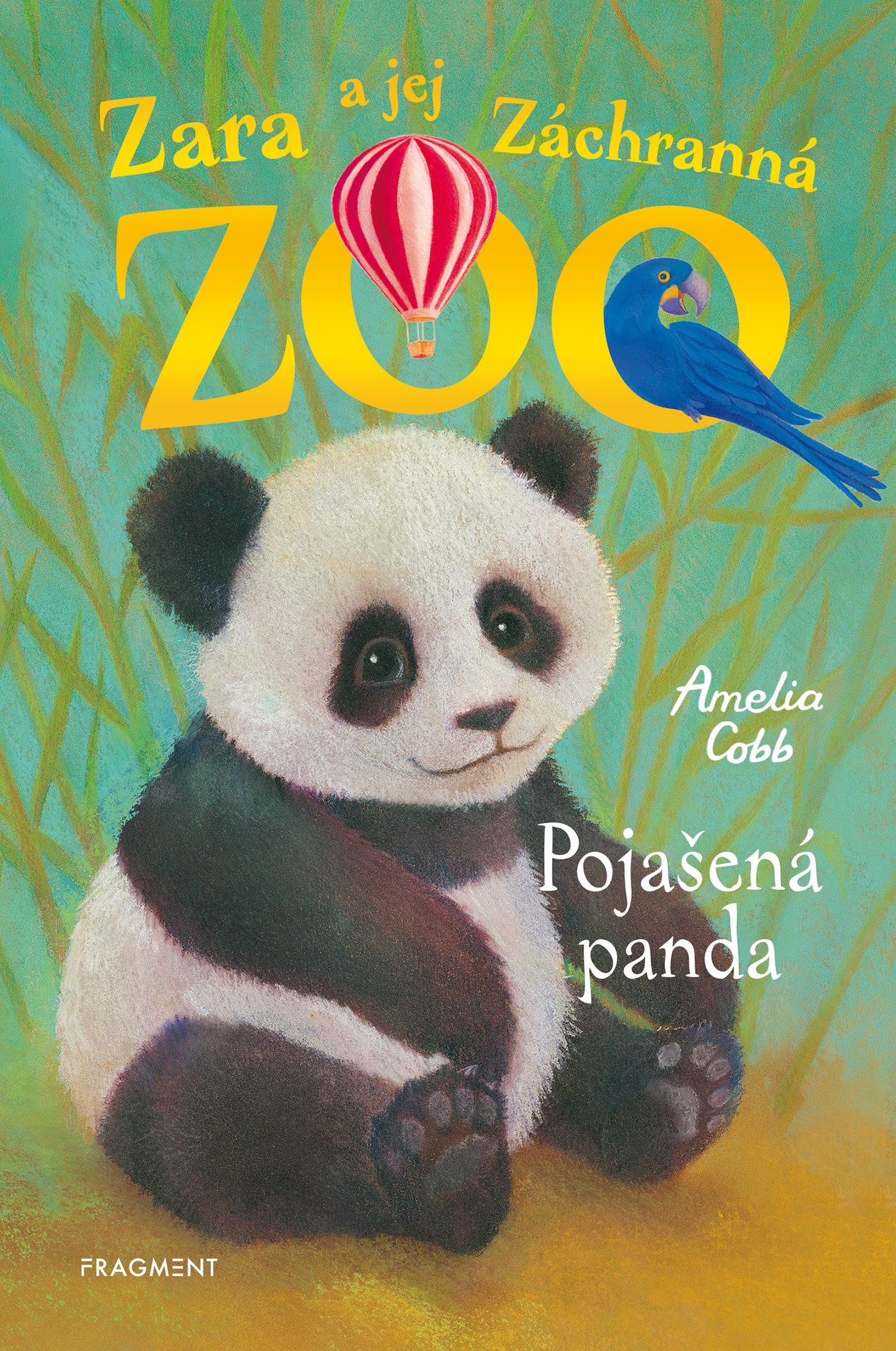 Zara a jej Záchranná ZOO Nezbedná panda