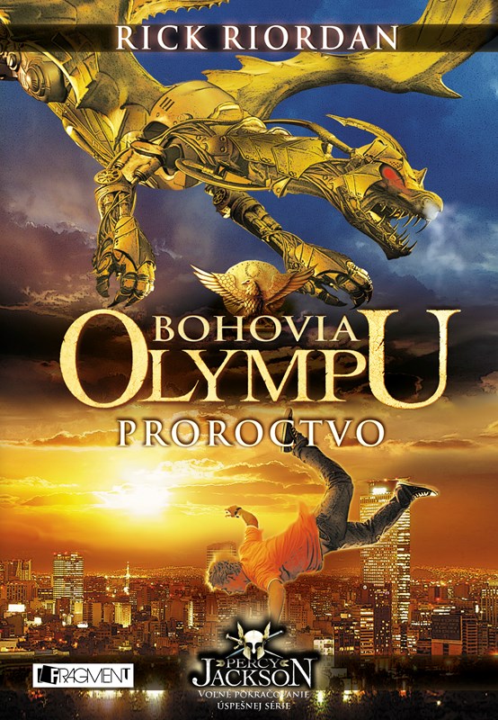 Bohovia Olympu Proroctvo