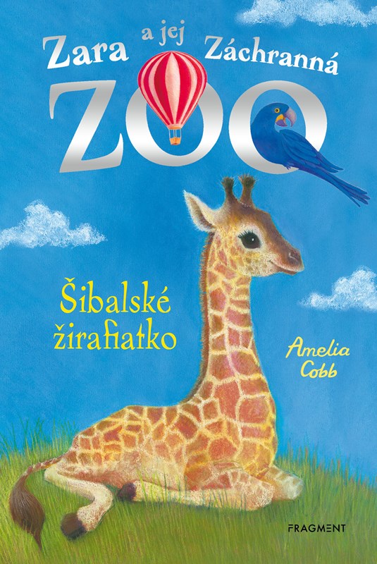Zara a jej Záchranná zoo Šibalské žirafiatko